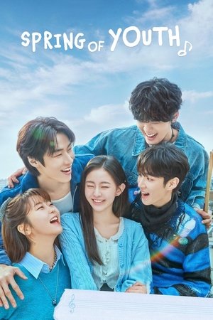 Spring of Youth (2025) On Going